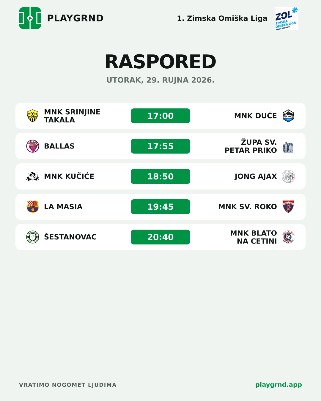 Raspored: 1. Zimska Omiška Liga